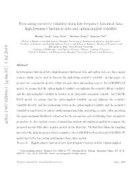 Forecasting Security's Volatility Using Low-Frequency Historical Data