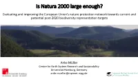 Is Natura 2000 Large Enough?