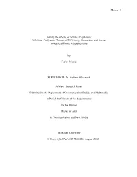 Selling the Iphone Or Selling Icapitalism: a Critical Analysis of Themes of Efficiency, Connection and Access in Apple’S Iphone Advertisements