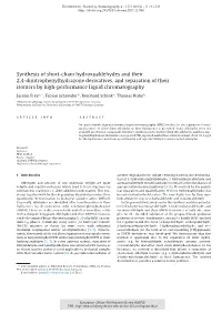 Synthesis of Short-Chain Hydroxyaldehydes and Their 2,4