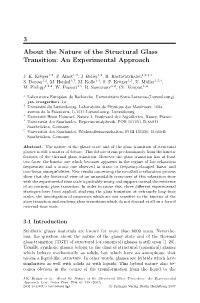 3 About the Nature of the Structural Glass Transition: an Experimental Approach