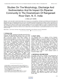 Studies on the Morphology, Discharge and Sedimentation and Its Impact on Riparian Community in the Downstream of Ranganadi River Dam, N