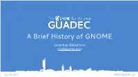 A Brief History of GNOME