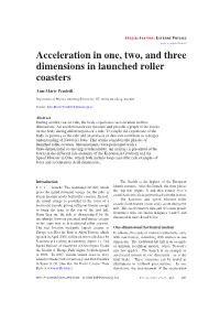Acceleration in One, Two, and Three Dimensions in Launched Roller Coasters