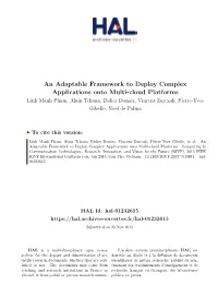 An Adaptable Framework to Deploy Complex Applications Onto Multi