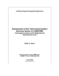 Assessment of the Telecommunication Services Sector in CARICOM: Convergence Issues at the Regional and International Level