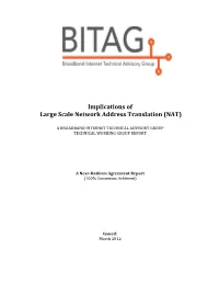 Implications of Large Scale Network Address Translation (NAT)