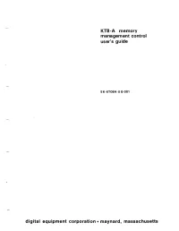 KTS-A Memory Management Control User's Guide Digital Equipment Corporation • Maynard, Massachusetts