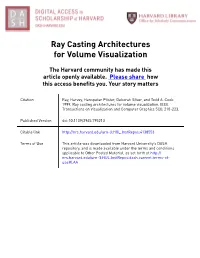 Ray Casting Architectures for Volume Visualization