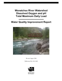 Wenatchee River Watershed Dissolved Oxygen and Ph Total Maximum Daily Load