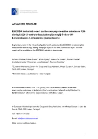 ADVANCED RELEASE EMCDDA Technical Report on the New Psychoactive Substance N,N- Diethyl-2-[[4-(1-Methylethoxy)Phenyl]Methyl]-5-N