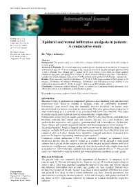 Epidural and Wound Infiltration Analgesia in Patients: Received: 11-11-2017 Accepted: 15-12-2017 a Comparative Study