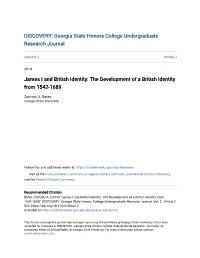 James I and British Identity: the Development of a British Identity from 1542-1689