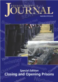 Prison Service Journal Is a Peer Reviewed Journal Published by HM Prison Service of England and Wales