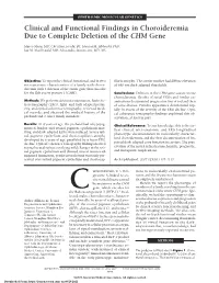 Clinical and Functional Findings in Choroideremia Due to Complete Deletion of the CHM Gene