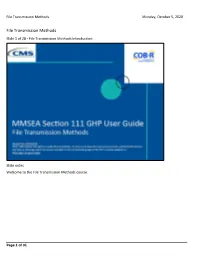 File Transmission Methods Monday, October 5, 2020