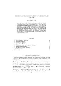 The Lagrangian and Hamiltonian Mechanical Systems