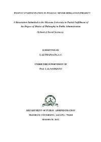 A Dissertation Submitted to the Mizoram University in Partial Fulfillment of the Degree of Master of Philosophy in Public Administration