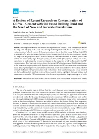 A Review of Recent Research on Contamination of Oil Well Cement with Oil-Based Drilling Fluid and the Need of New and Accurate Correlations