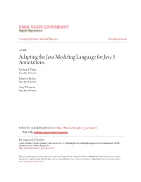 Adapting the Java Modeling Language for Java 5 Annotations Kristina B