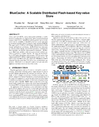 Bluecache: a Scalable Distributed Flash-Based Key-Value Store