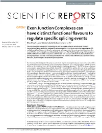 Exon Junction Complexes Can Have Distinct Functional Flavours To