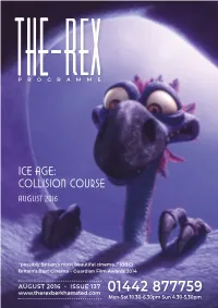 Ice Age: Collision Course August 2016