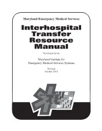 Interhospital Transfer Resource Manual Developed by The
