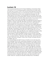Lecture 18 Good Morning and Welcome to LLT121 Classical Mythology