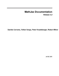 Mathjax Documentation Release 3.2
