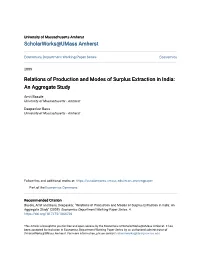 Relations of Production and Modes of Surplus Extraction in India: an Aggregate Study
