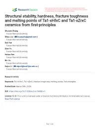 Structural Stability, Hardness, Fracture Toughness and Melting Points of Ta1-Xhfxc and Ta1-Xzrxc Ceramics from Rst-Principles