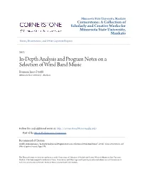 In-Depth Analysis and Program Notes on a Selection of Wind Band Music Benjamin James Druffel Minnesota State University - Mankato