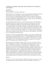 Local Identity, Local Languages, Regional Malay, and the Endangerment of Local Languages in Eastern Indonesia