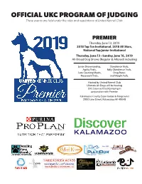 OFFICIAL UKC PROGRAM of JUDGING These Events Are Held Under the Rules and Regulations of United Kennel Club
