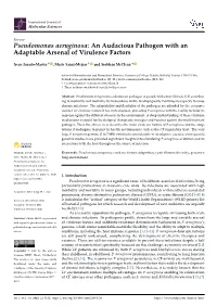 Pseudomonas Aeruginosa: an Audacious Pathogen with an Adaptable Arsenal of Virulence Factors