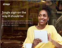 Single Sign-On the Way It Should Be