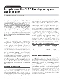An Update on the GLOB Blood Group System and Collection