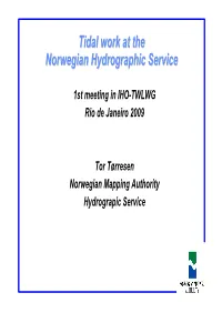 Tidal Work at the Norwegian Hydrographic Service