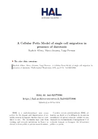 A Cellular Potts Model of Single Cell Migration in Presence of Durotaxis Rachele Allena, Marco Scianna, Luigi Preziosi