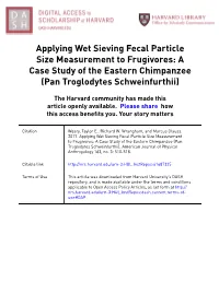 Applying Wet Sieving Fecal Particle Size Measurement to Frugivores: a Case Study of the Eastern Chimpanzee (Pan Troglodytes Schweinfurthii)