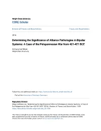 Determining the Significance of Alliance Athologiesp in Bipolar Systems: a Case of the Peloponnesian War from 431-421 BCE