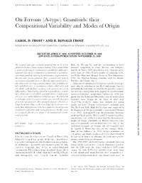 Granitoids: Their Compositional Variability and Modes of Origin
