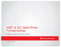 IGBT & Sic Gate Driver Fundamentals