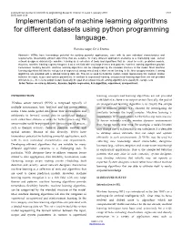 Implementation of Machine Learning Algorithms for Different Datasets Using Python Programming Language