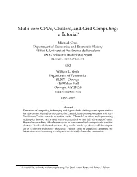 Multi-Core Cpus, Clusters, and Grid Computing: a Tutorial∗