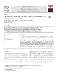 Trajectories of Resilience and Dysfunction Following Potential Trauma: a T Review and Statistical Evaluation ⁎ Isaac R