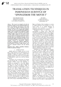 Translation Techniques in Indonesian Subtitle of “Spongebob the Movie I”