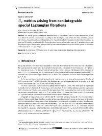 G -Metrics Arising from Non-Integrable Special Lagrangian Brations