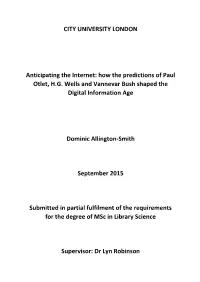 How the Predictions of Paul Otlet, HG Wells And